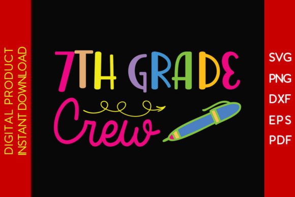Download 7th Grade Crew Back to School Gift SVG - School Collection