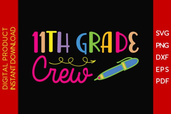 Download 11th Grade Crew Back to School Gift SVG - School Collection